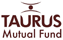TAURUS Mutual Fund